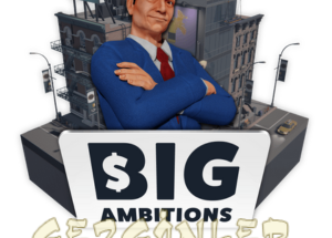 Big Ambitions Indir