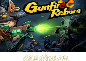 Gunfire Reborn Indir