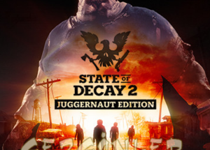 State of Decay 2 Juggernaut Edition Türkçe Yama