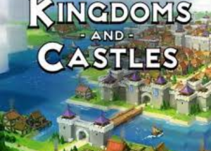 Kingdoms And Castles Indir