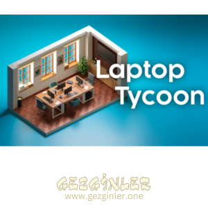 Laptop Tycoon Indir
