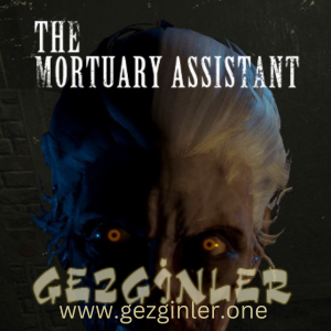 The Mortuary Assistant Indir